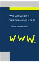 Web Site Design is Communication Design: (2 Document Design Companion Series)