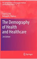 Demography of Health and Healthcare