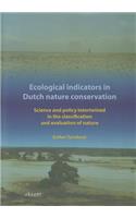 Ecological Indicators in Dutch Nature Conservation