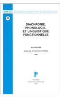 Diachronie, Phonologie Et Linguistique Fonctionnelle