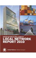 United Nations Global Compact: Local Network Report 2010