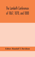 Lambeth conferences of 1867, 1878, and 1888