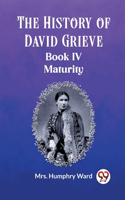 History of David Grieve BOOK IV MATURITY