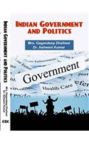 Indian Government and Politics (FIRST EDITION)