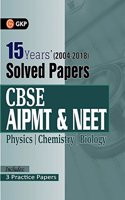 Cbse Aipmt & Neet 15 Years Solved Papers (2004-2018)