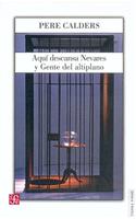 Aqui Descansa Nevares y Gente del Altiplano