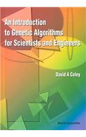 Introduction To Genetic Algorithms For Scientists And Engineers, An