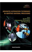 Advanced Automation Techniques in Adaptive Material Processing