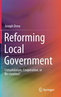 Reforming Local Government