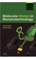 Molecular Motors in Bionanotechnology