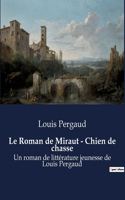 Roman de Miraut - Chien de chasse