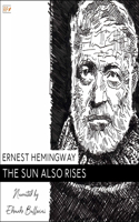 The Sun Also Rises