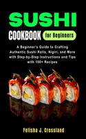 Sushi Cookbook for Beginners