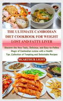 Ultimate Cambodian Diet Cookbook for Weight Lost and Fatty Liver