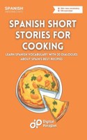 Spanish Short Stories for Cooking