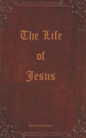 Life of Jesus
