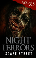 Night Terrors Vol. 23