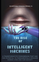 Rise of Intelligent Machines