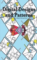 Digital Designs and Patterns