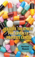 Curative Treatment For Advanced Prostate Cancer