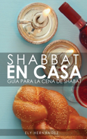 Shabbat En Casa