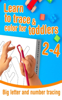Big letter and number tracing - Learn to trace and color for toddlers ages 2-4