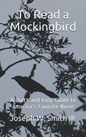 To Read a Mockingbird
