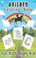 Unicorn Coloring Book: For Kids Ages 4-8