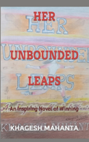 Her Unbounded Leaps