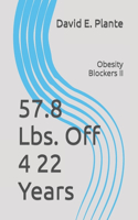 57.8 Lbs. Off 4 22 Years