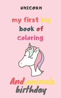 UNICORN my first big book of coloring animals birthday
