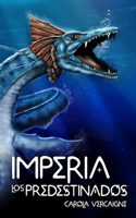 Imperia I. Los Predestinados