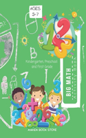 Big Math Activity Book - Kindergarten and 1st Grade Activity Book Age 5-7