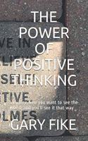 The Power of Positive Thinking