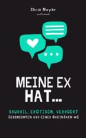 Meine Ex hat...