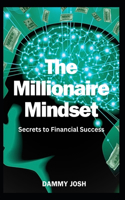 The Millionaire Mindset