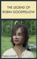 Legend of Robin Goodfellow