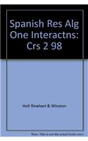 Spanish Res Alg One Interactns: Crs 2 98