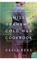 Miss Graham's Cold War Cookbook