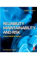 Reliability, Maintainability and Risk
