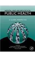 Mental and Neurological Public Health