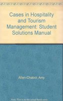 Instructor Solutions Manual (Download only) for Cases in Hospitality and Tourism Management