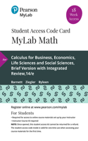 Mylab Math with Pearson Etext -- 18 Week Standalone Access Card -- For Calculus for Business, Economics, Life Sciences and Social Sciences, Brief Version with Integrated Review