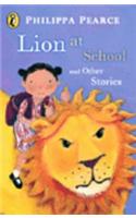 Lion at School and Other Stories