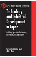 Technology and Industrial Development in Japan