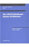The LOCUS Distributed System Architecture: (Computer Systems Series)