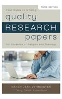 Your Guide to Writing Quality Research Papers