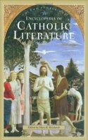 Encyclopedia Of Catholic Literature