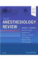 Faust's Anesthesiology Review