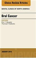 Oral Cancer, an Issue of Dental Clinics of North America